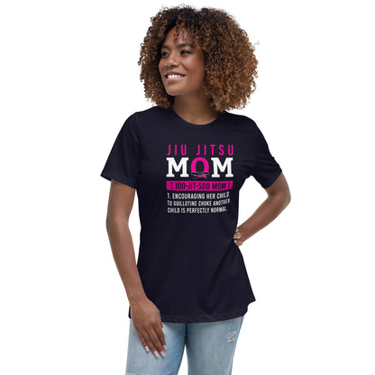 Jiu Jitsu Mom V2 Relaxed Women's T Shirt